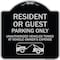 Signmission Parking Restriction Resident or Guest Parking Only Unauthorized Vehicles Towed at Own, BS-1818-23369 A-DES-BS-1818-23369 - alternate 1